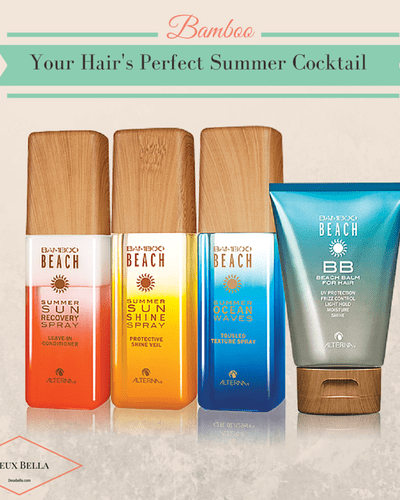 Bamboo Beach Hair |Alterna| Summer Cocktail For Your Hair